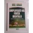 AMPLIFICATI-VA FORTA MENTALA - Bill LUCAS AMPLIFICATI-VA FORTA MENTALA - Bill LUCAS